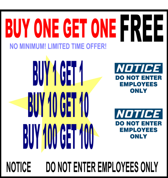 Notice Do Not Enter Employees Only (Buy one get one Free)