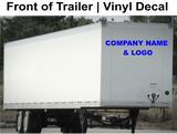 Front of Trailer | Vinyl Trailer Decal | Customizable